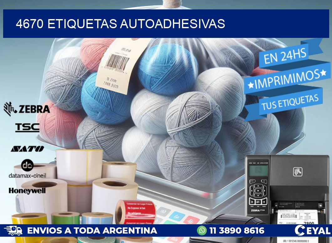 4670 ETIQUETAS AUTOADHESIVAS