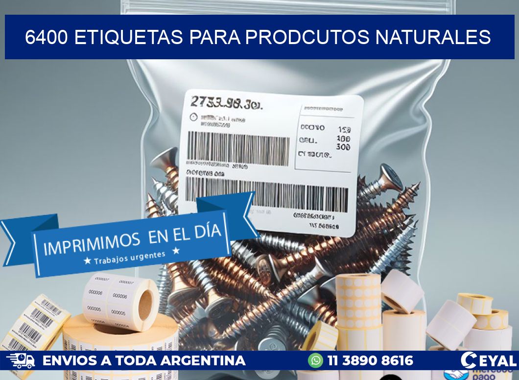 6400 ETIQUETAS PARA PRODCUTOS NATURALES