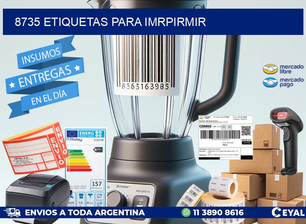 8735 ETIQUETAS PARA IMRPIRMIR