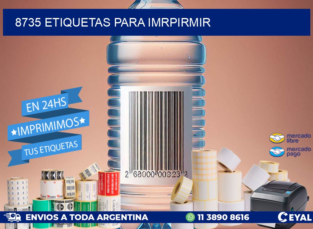 8735 ETIQUETAS PARA IMRPIRMIR