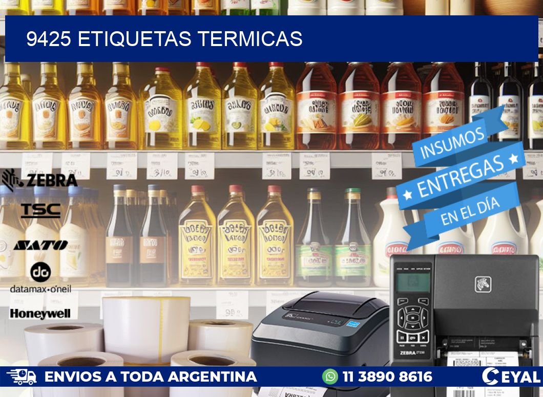 9425 ETIQUETAS TERMICAS