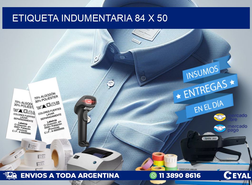 ETIQUETA INDUMENTARIA 84 x 50