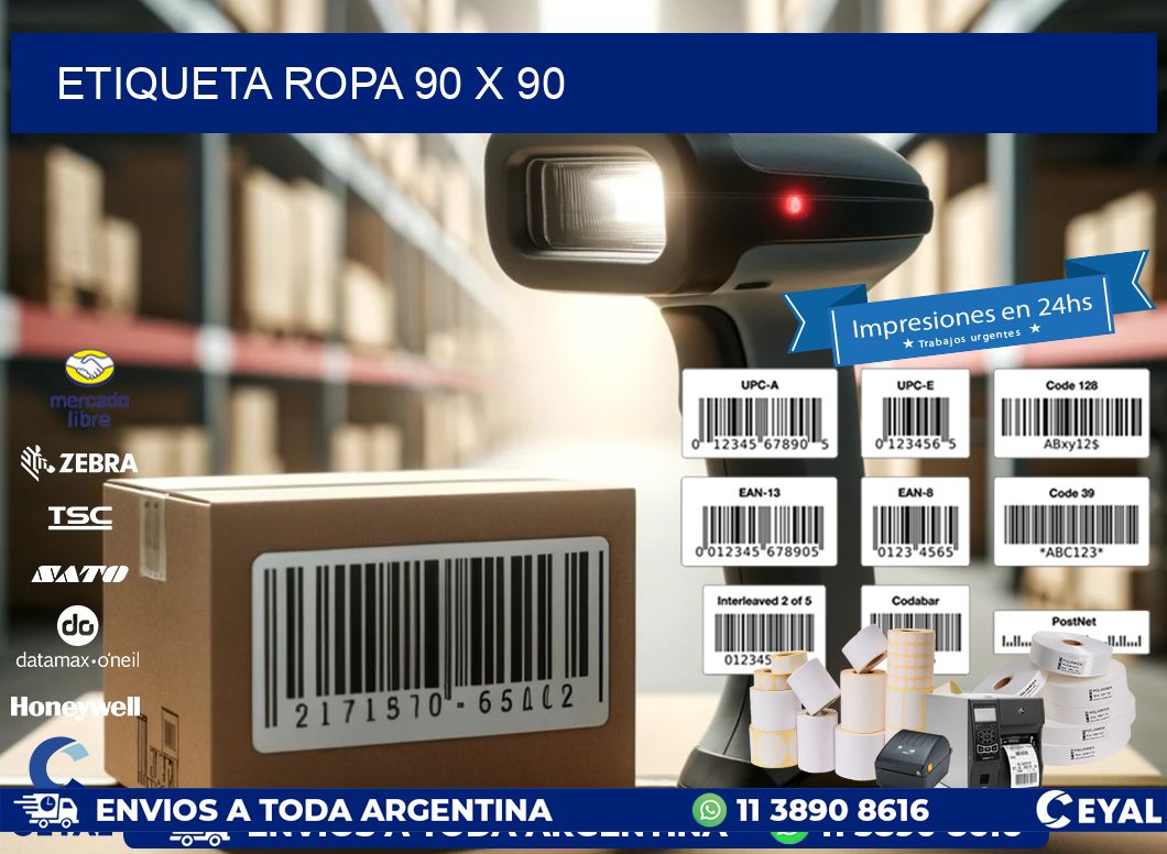 ETIQUETA ROPA 90 x 90