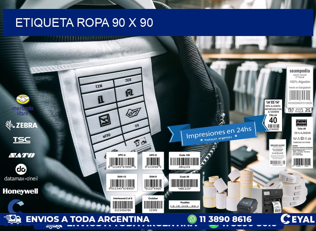 ETIQUETA ROPA 90 x 90