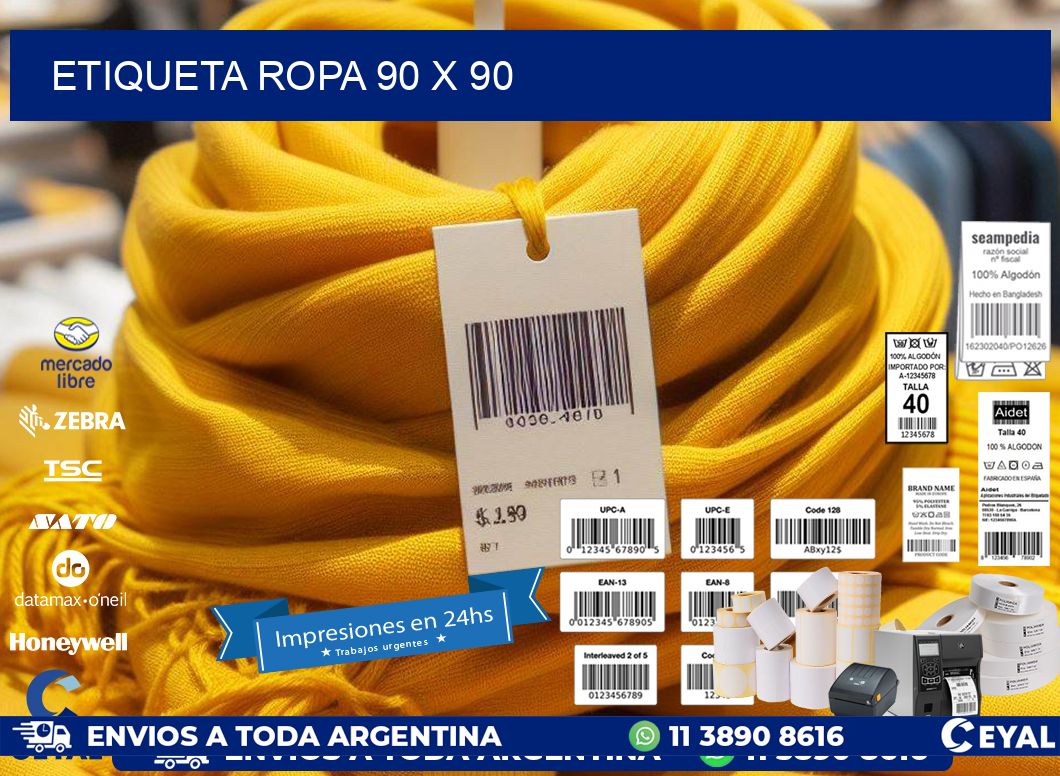 ETIQUETA ROPA 90 x 90