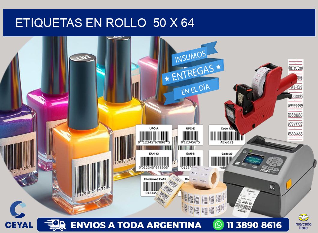 ETIQUETAS EN ROLLO  50 x 64