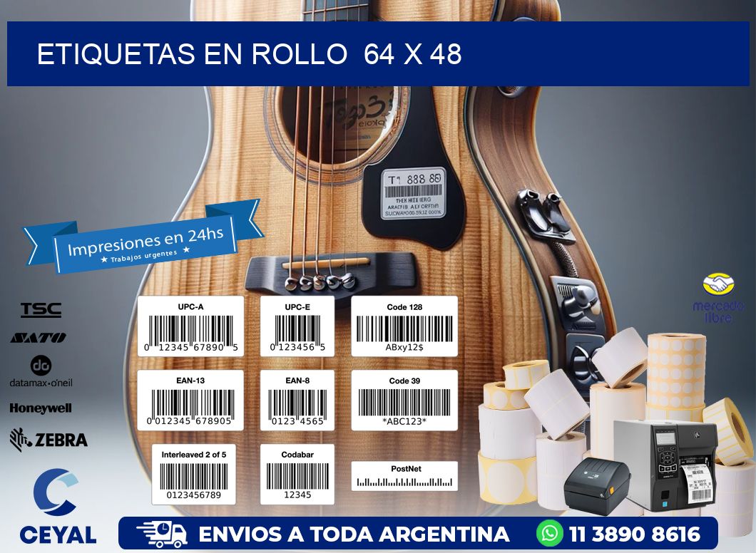 ETIQUETAS EN ROLLO 64 x 48