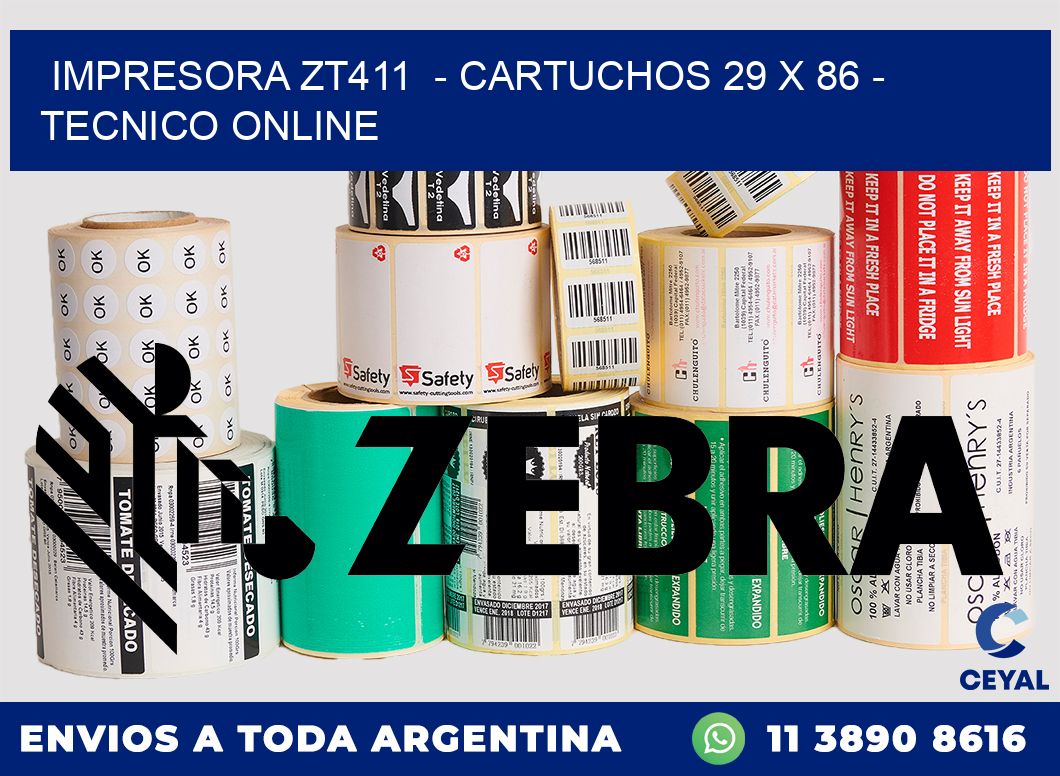 IMPRESORA ZT411  - CARTUCHOS 29 x 86 - TECNICO ONLINE