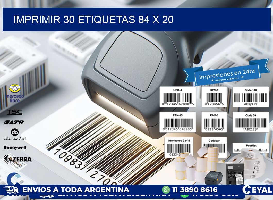 IMPRIMIR 30 ETIQUETAS 84 x 20