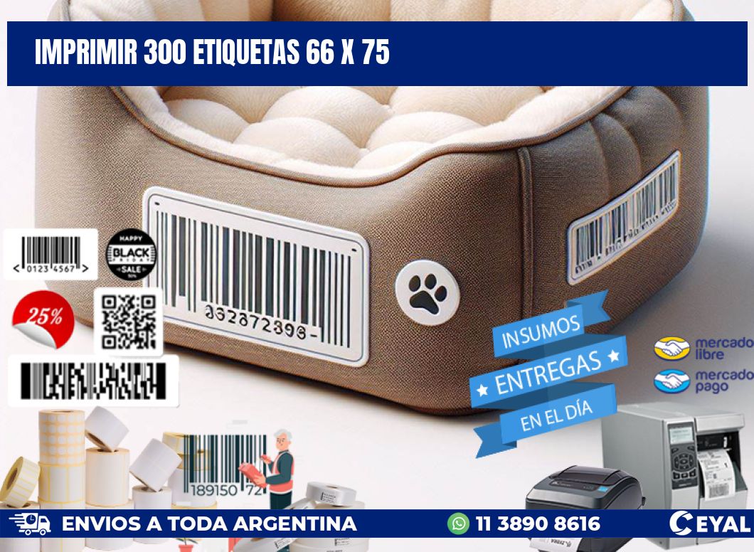 IMPRIMIR 300 ETIQUETAS 66 x 75
