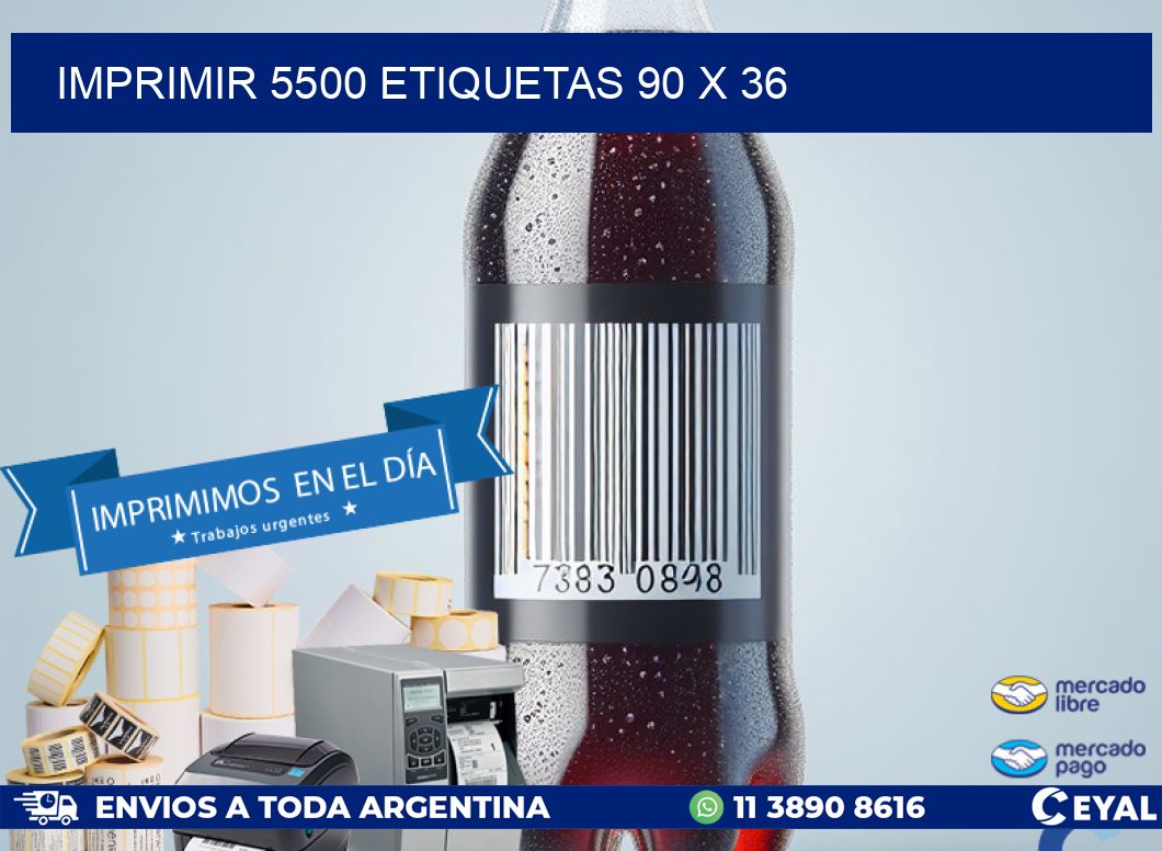 IMPRIMIR 5500 ETIQUETAS 90 x 36