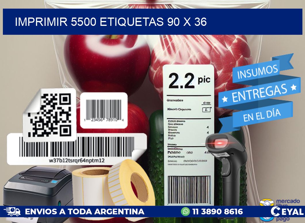 IMPRIMIR 5500 ETIQUETAS 90 x 36