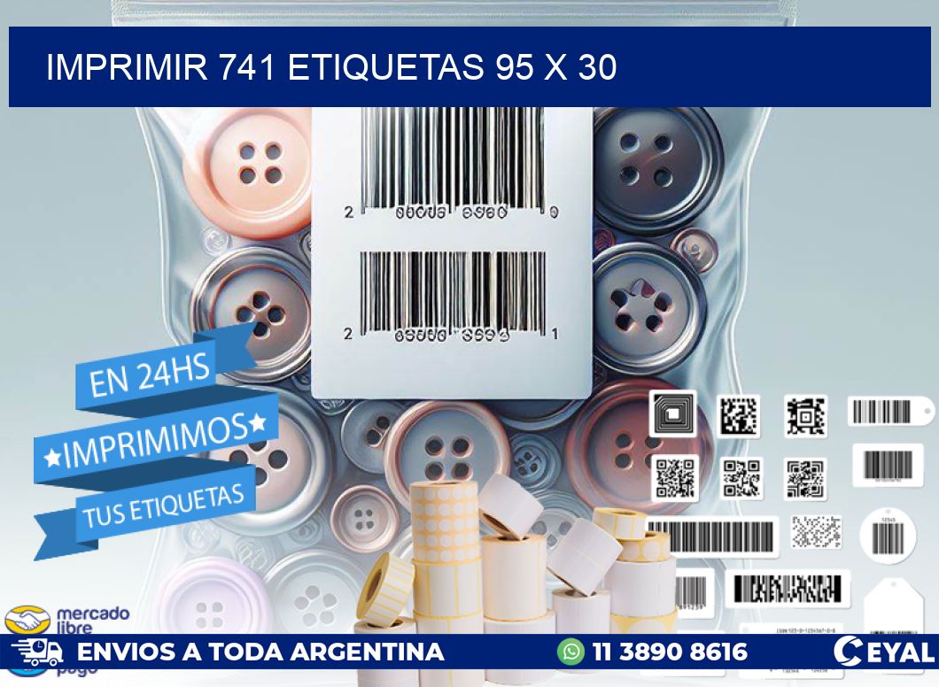 IMPRIMIR 741 ETIQUETAS 95 x 30