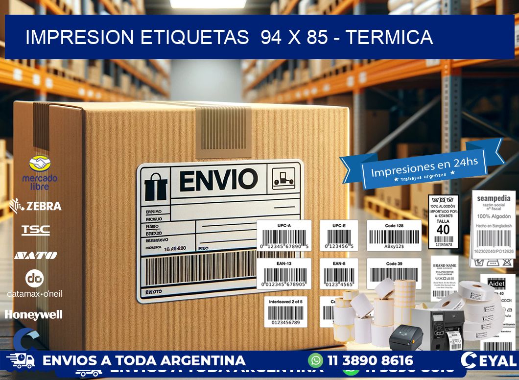 impresion etiquetas 94 x 85 - termica