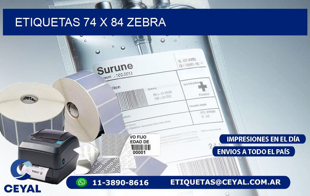 ETIQUETAS 74 x 84 ZEBRA