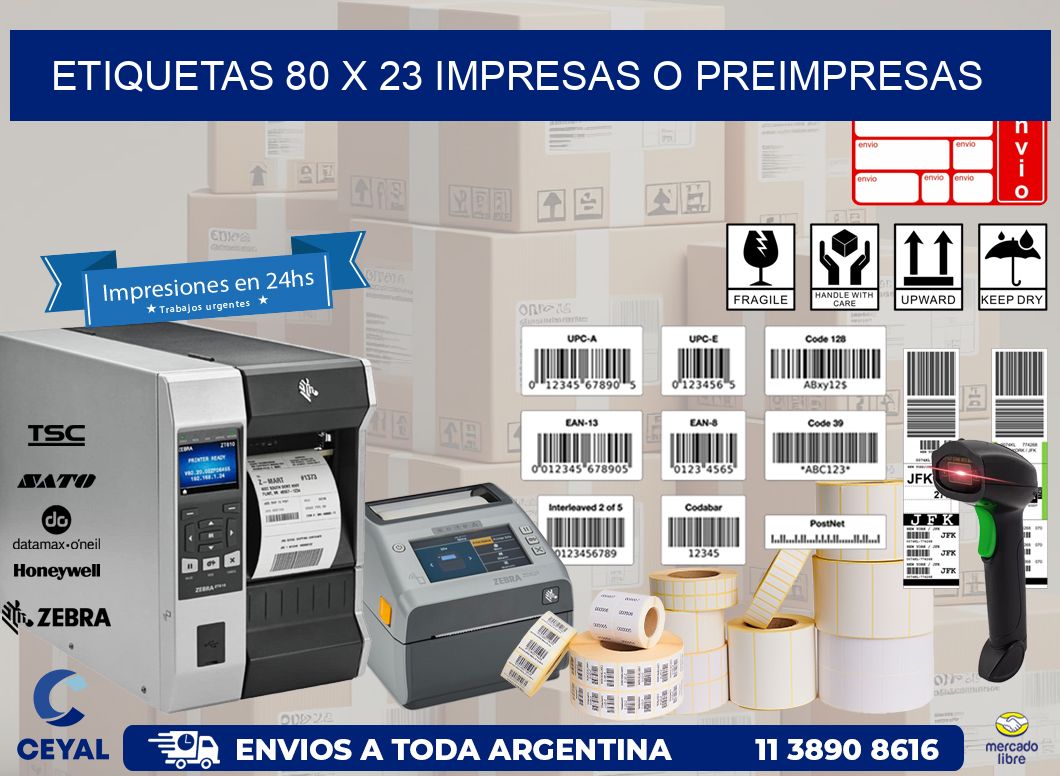 ETIQUETAS 80 x 23 IMPRESAS O PREIMPRESAS