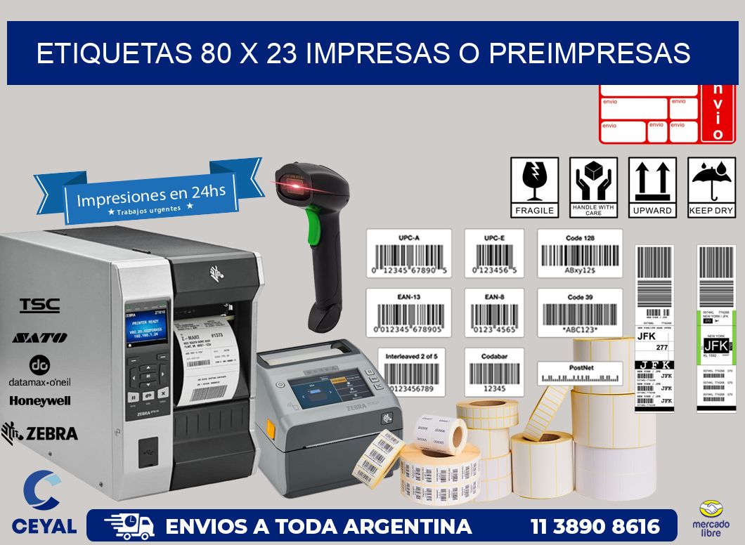 ETIQUETAS 80 x 23 IMPRESAS O PREIMPRESAS