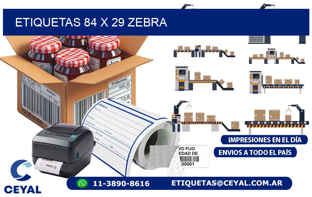 ETIQUETAS 84 x 29 ZEBRA
