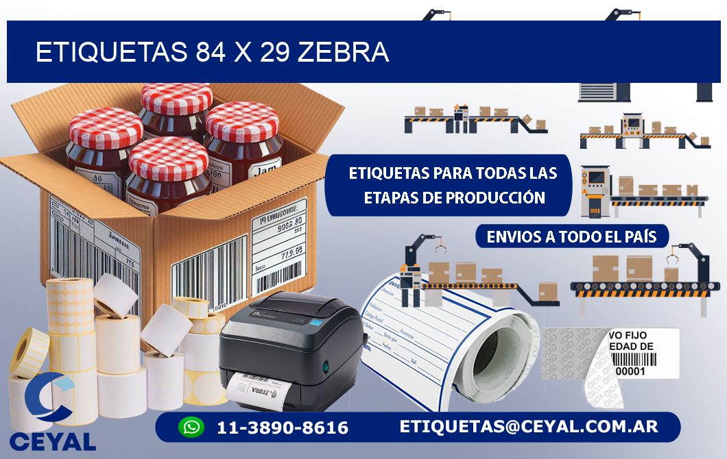 ETIQUETAS 84 x 29 ZEBRA