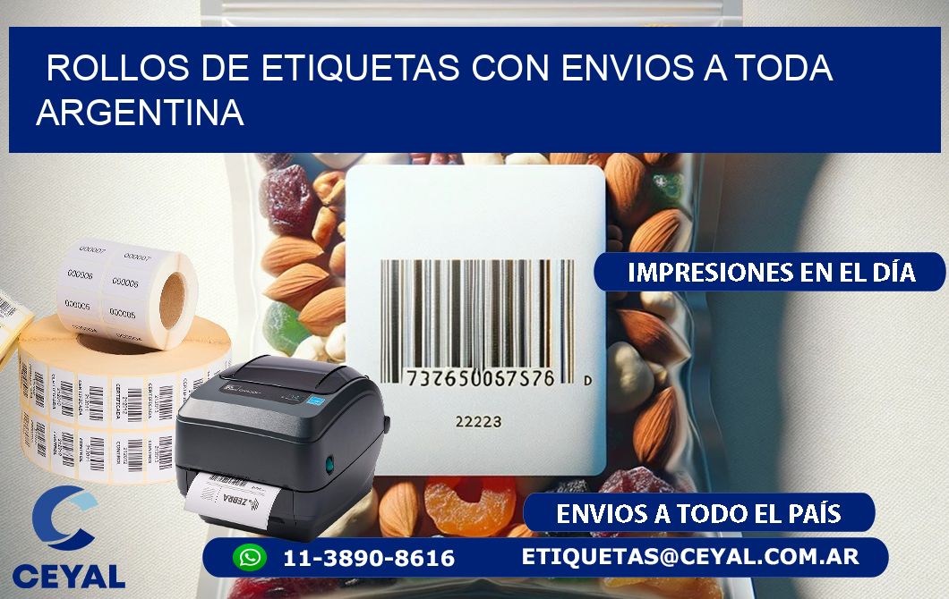 ROLLOS DE ETIQUETAS CON ENVIOS A TODA ARGENTINA