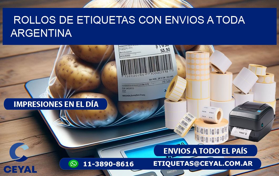 ROLLOS DE ETIQUETAS CON ENVIOS A TODA ARGENTINA