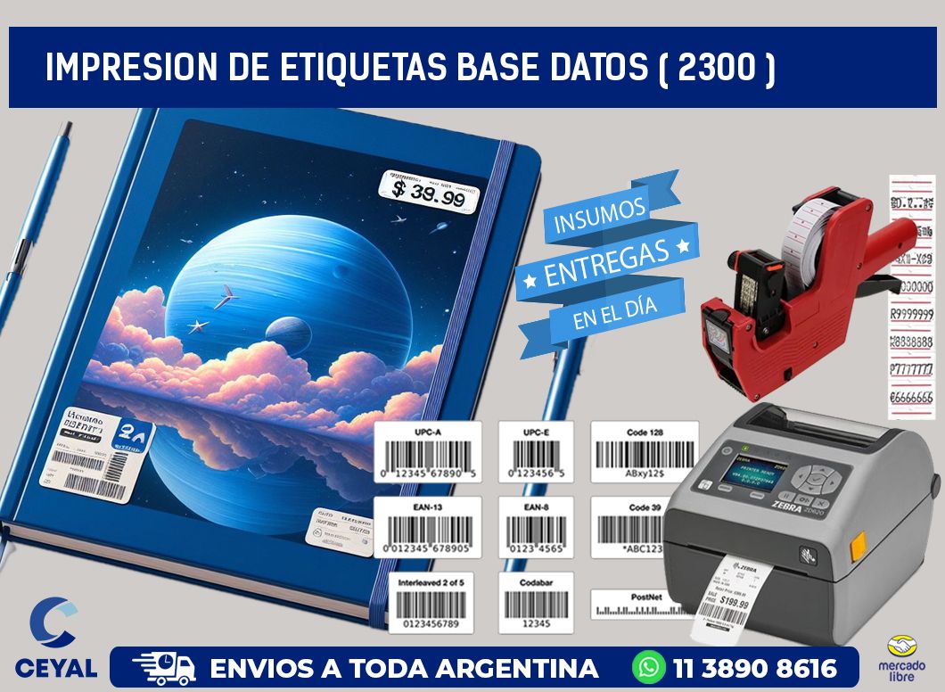 impresion de etiquetas base datos ( 2300 )