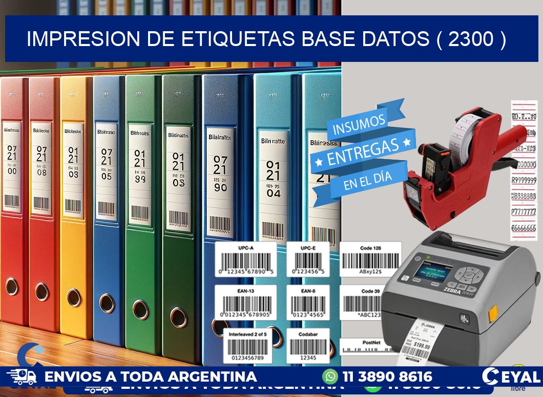 impresion de etiquetas base datos ( 2300 )