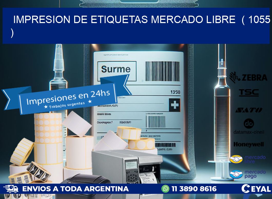 impresion de etiquetas mercado libre ( 1055 )