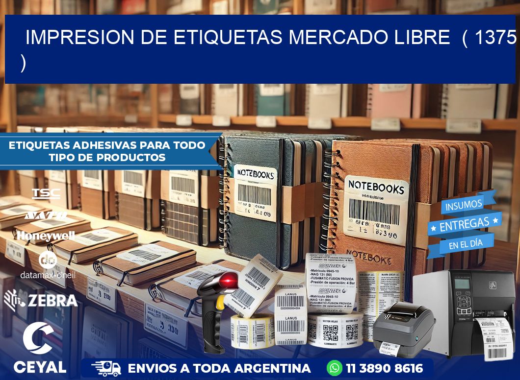 impresion de etiquetas mercado libre  ( 1375 )