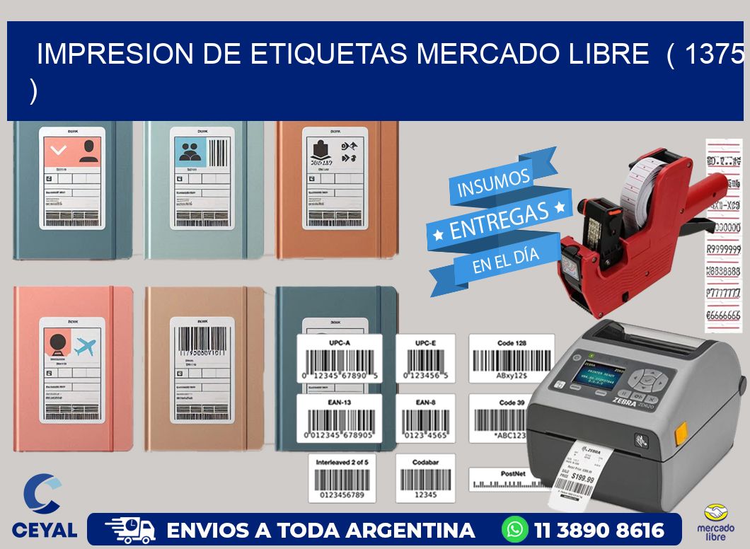 impresion de etiquetas mercado libre ( 1375 )