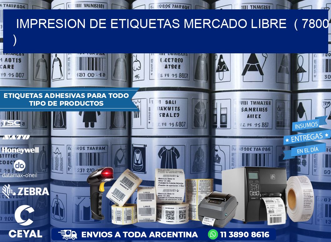 impresion de etiquetas mercado libre ( 7800 )
