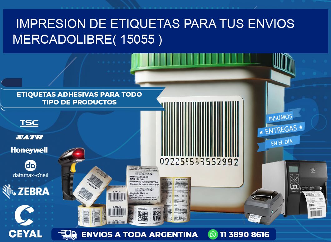 impresion de etiquetas para tus envios mercadolibre( 15055 )