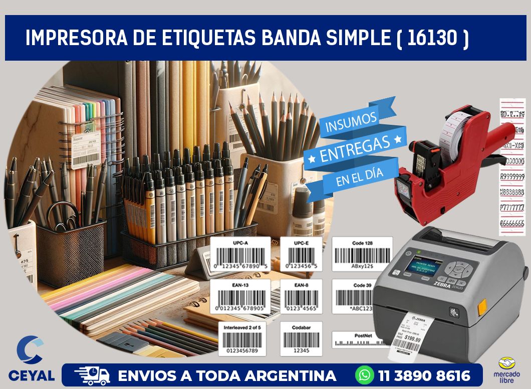 impresora de etiquetas banda simple ( 16130 )