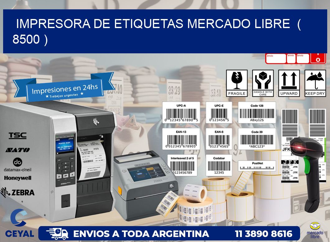 impresora de etiquetas mercado libre ( 8500 )