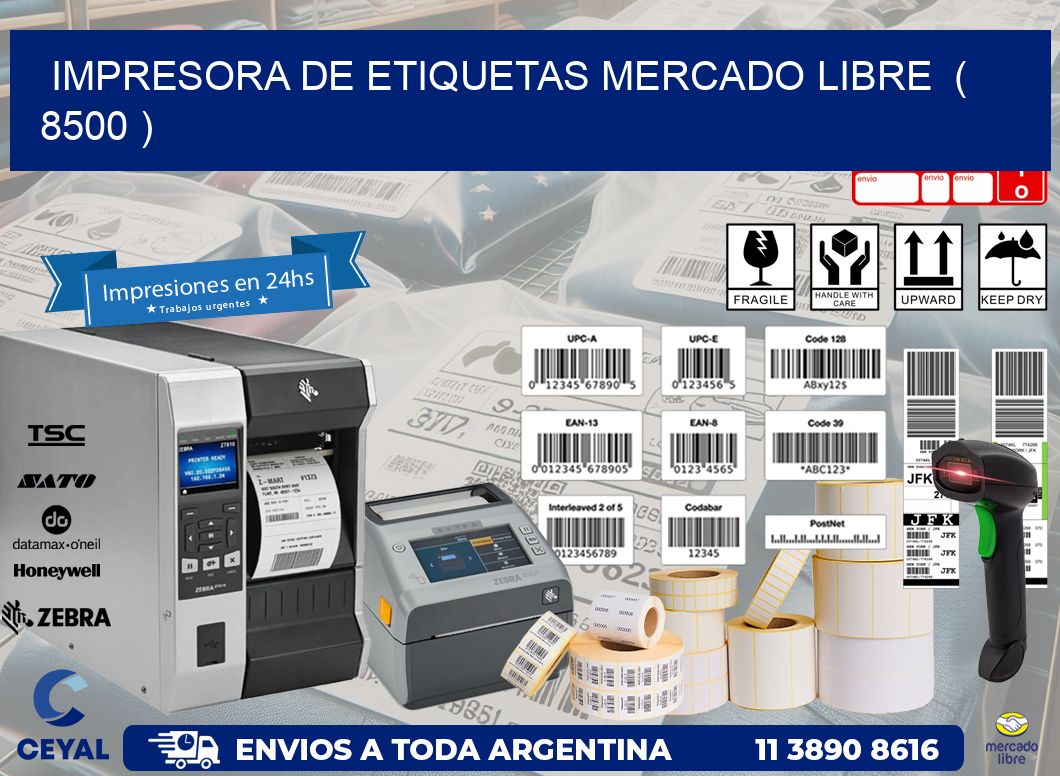 impresora de etiquetas mercado libre ( 8500 )