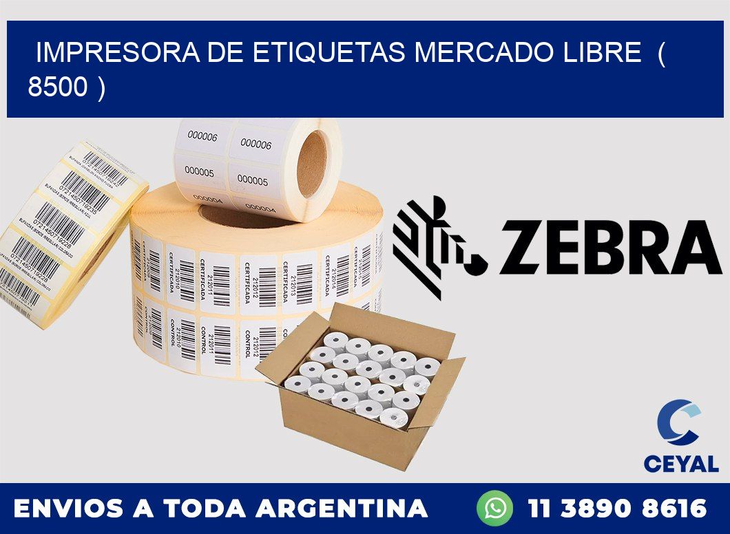 impresora de etiquetas mercado libre ( 8500 )