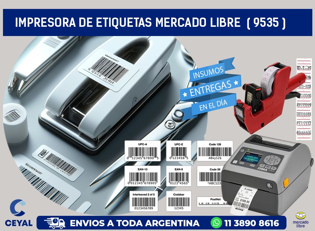 impresora de etiquetas mercado libre ( 9535 )
