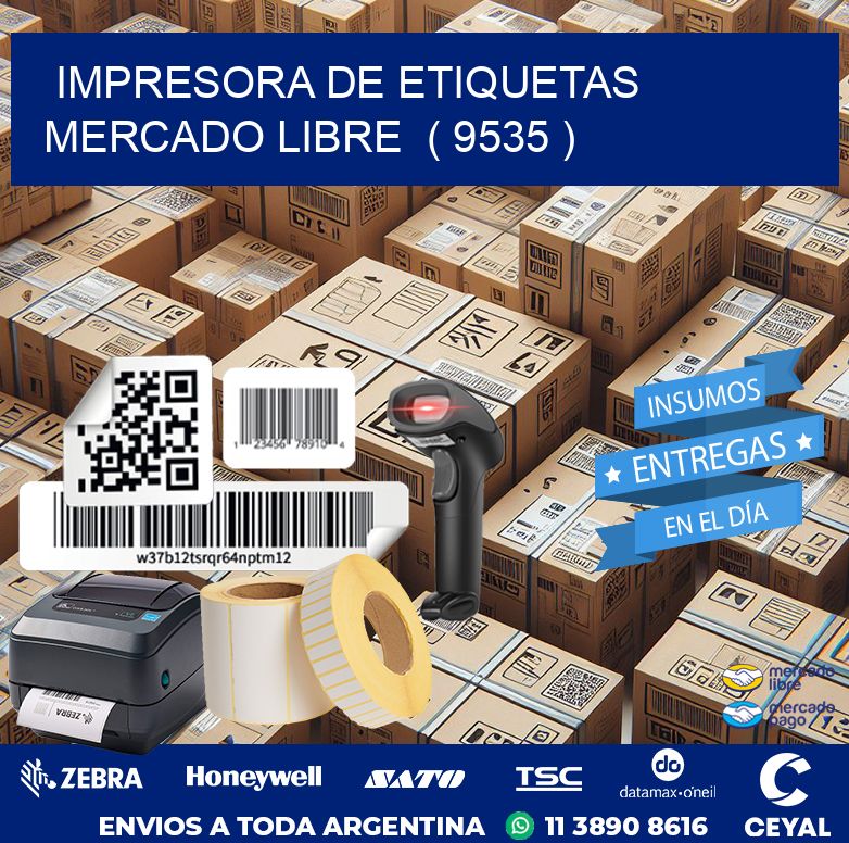 impresora de etiquetas mercado libre ( 9535 )
