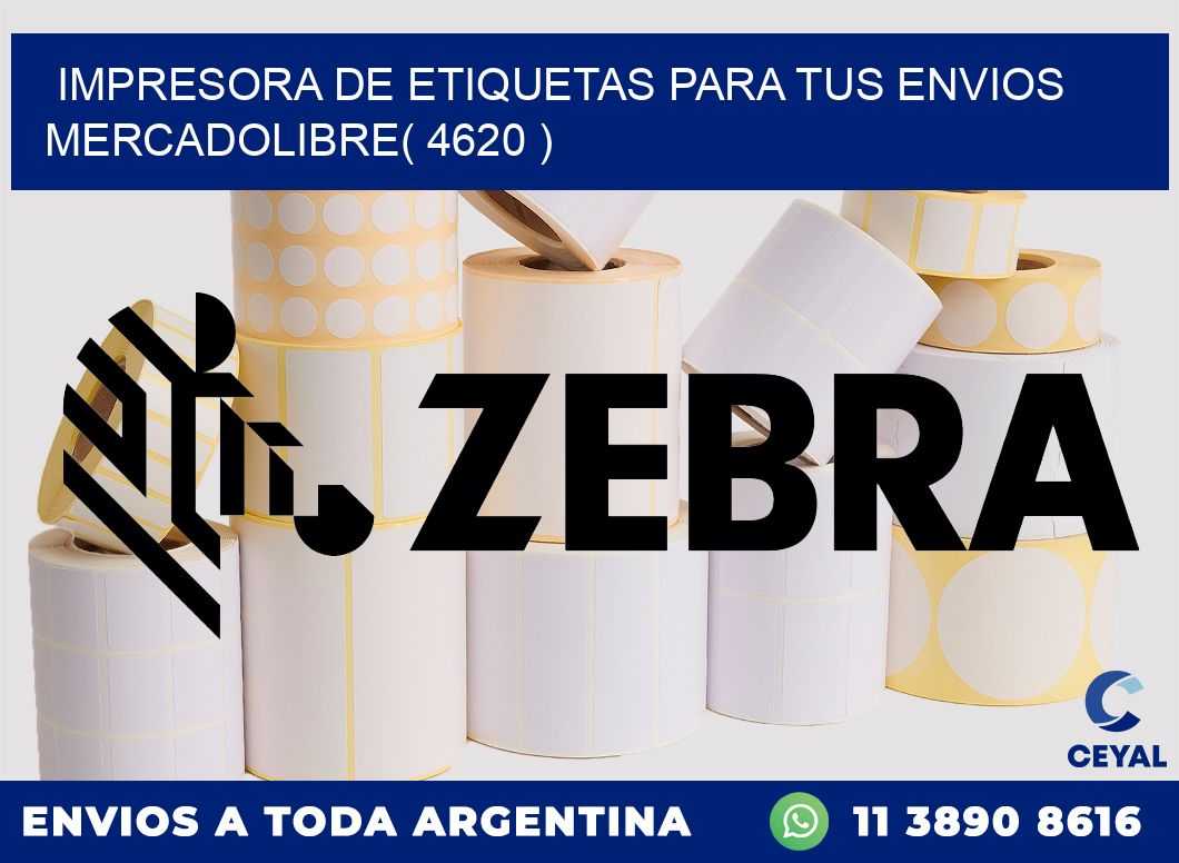 impresora de etiquetas para tus envios mercadolibre( 4620 )