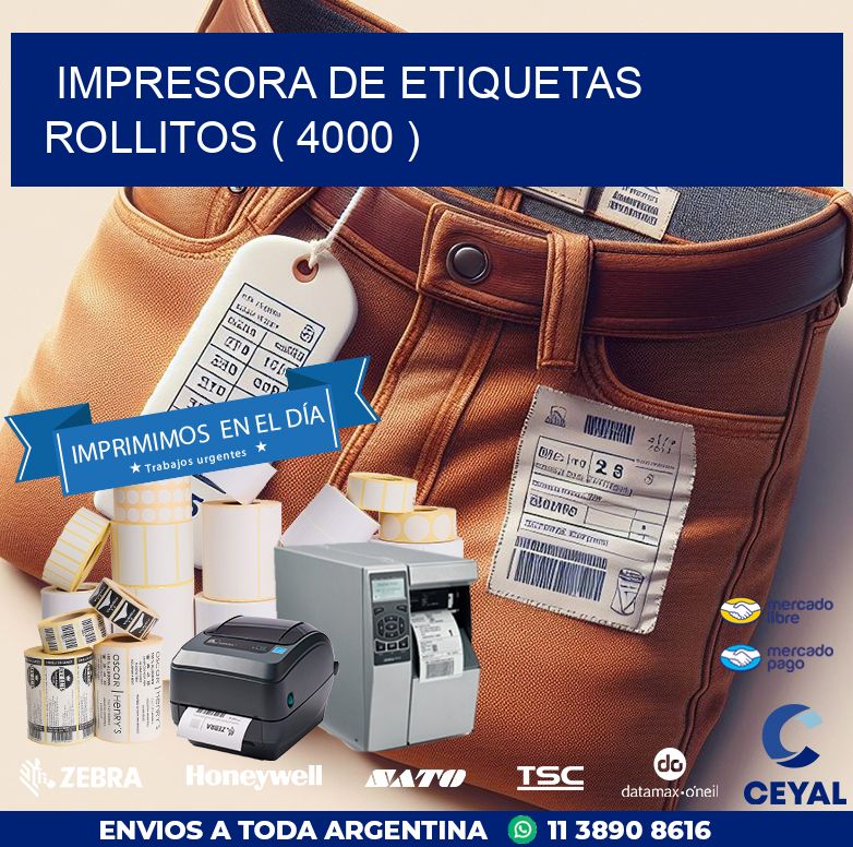 impresora de etiquetas rollitos ( 4000 )