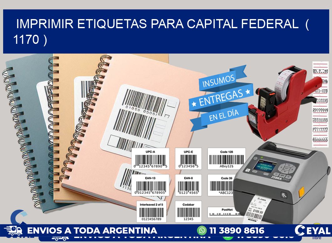 imprimir etiquetas para capital federal ( 1170 )