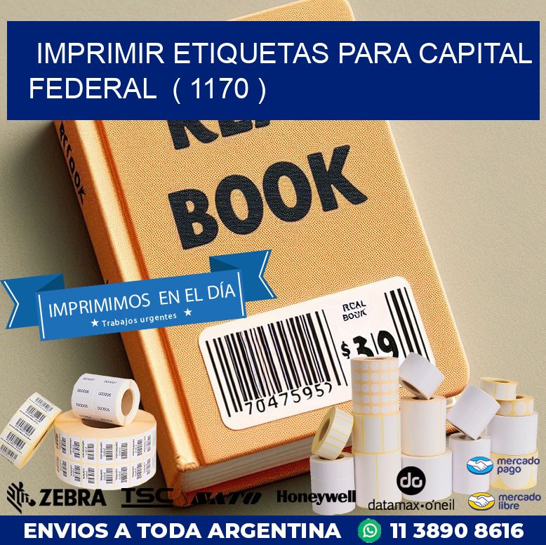 imprimir etiquetas para capital federal ( 1170 )