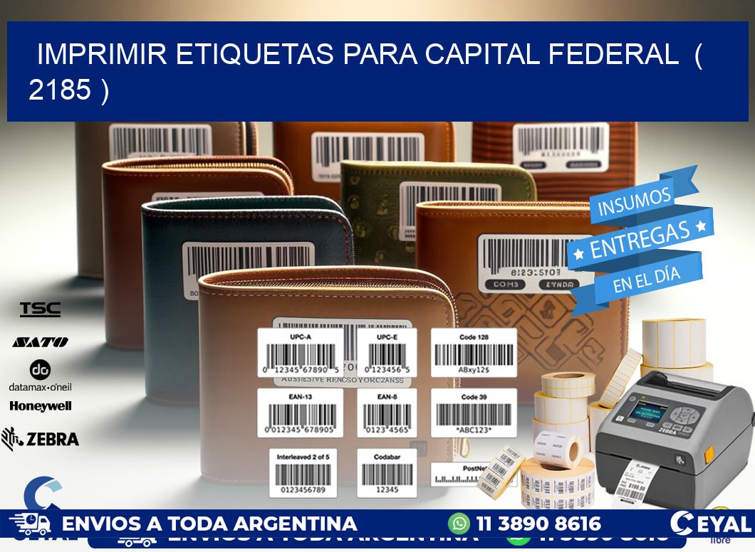 imprimir etiquetas para capital federal ( 2185 )