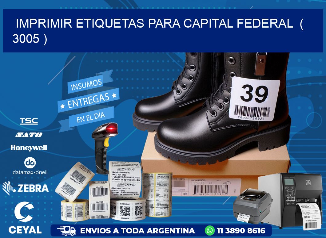 imprimir etiquetas para capital federal ( 3005 )