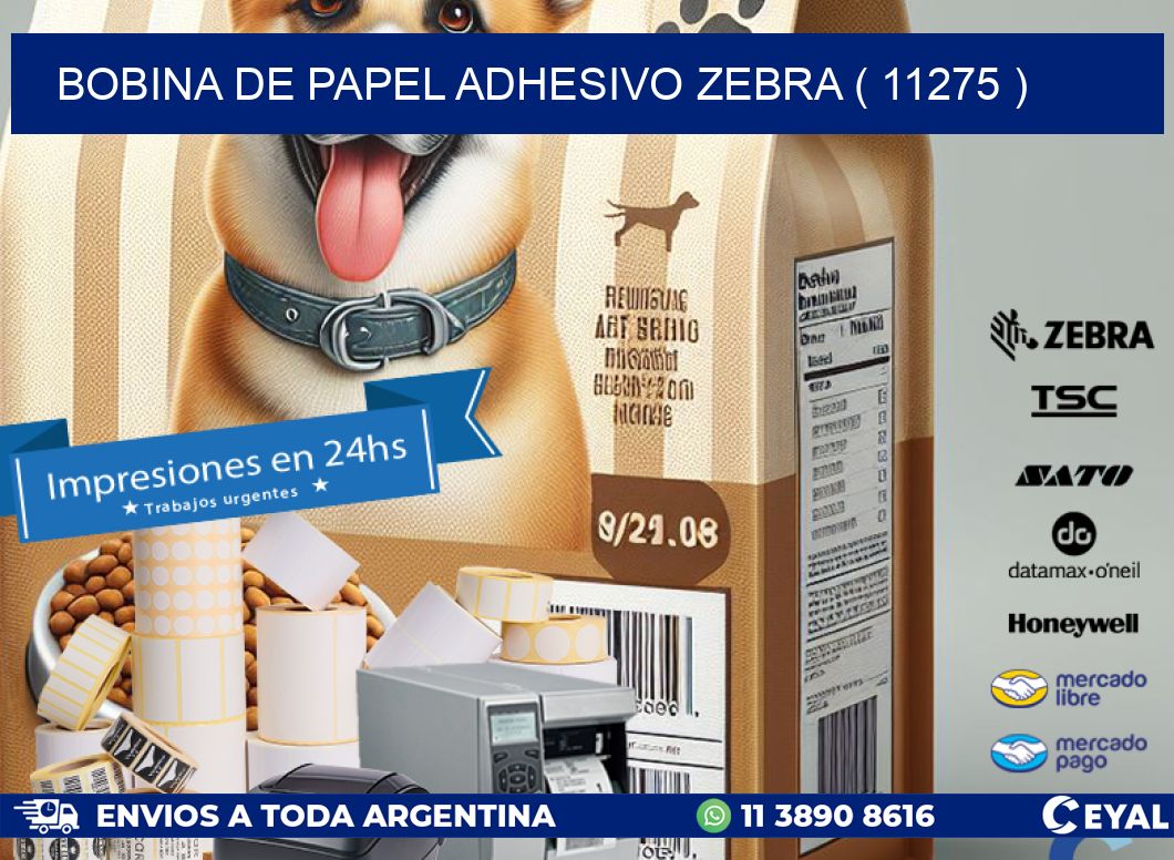 BOBINA DE PAPEL ADHESIVO ZEBRA ( 11275 )