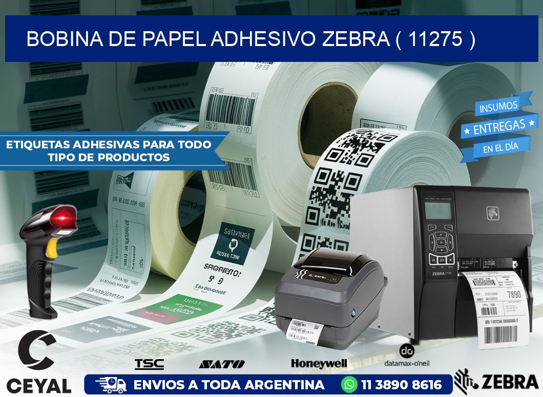 BOBINA DE PAPEL ADHESIVO ZEBRA ( 11275 )