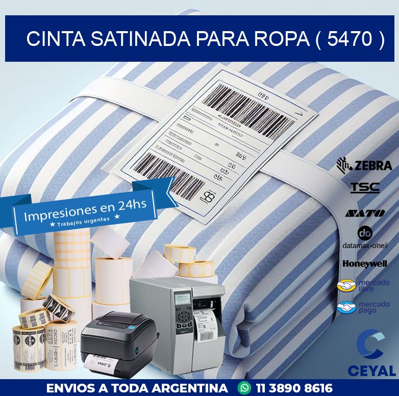 CINTA SATINADA PARA ROPA ( 5470 )
