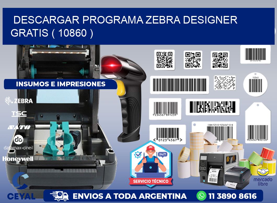 DESCARGAR PROGRAMA ZEBRA DESIGNER GRATIS ( 10860 )