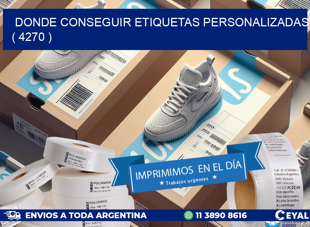 DONDE CONSEGUIR ETIQUETAS PERSONALIZADAS ( 4270 )