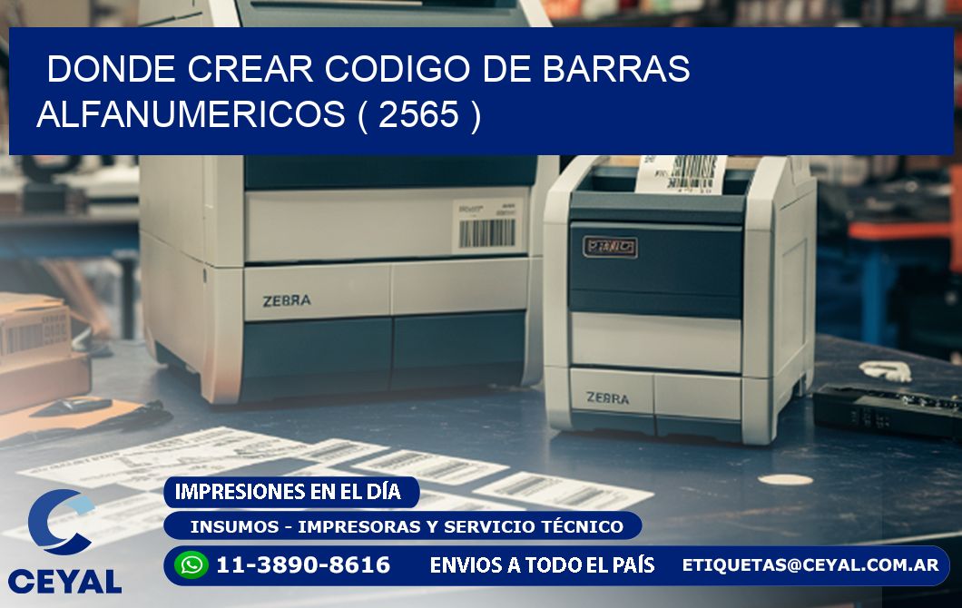 DONDE CREAR CODIGO DE BARRAS ALFANUMERICOS ( 2565 )